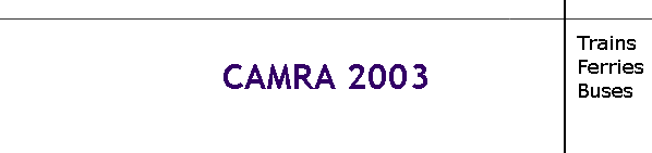 CAMRA 2003