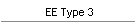 EE Type 3