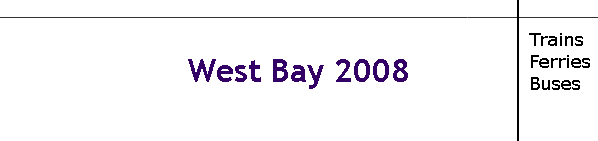 West Bay 2008