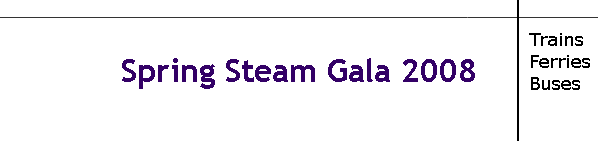 Spring Steam Gala 2008